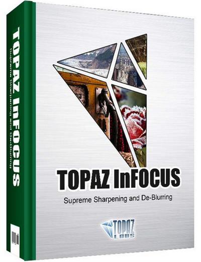  Topaz InFocus 1.1.0 DC 10.01.2025