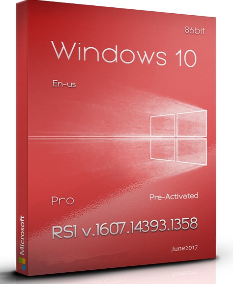 Windows 10 Pro RS1 v1607 Build 14393.1358 En-Us x86 Pre-Activated (June 2017) Windows 10 Pro RS1 v1607 Build 14393.1358 En-Us x86 Pre-Activated (June 2017)