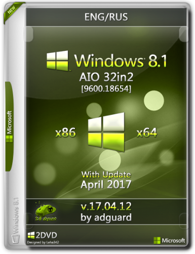 Windows 8.1 with Update 9600.18654 (x86-x64) AIO 32in2 v17.04.12
